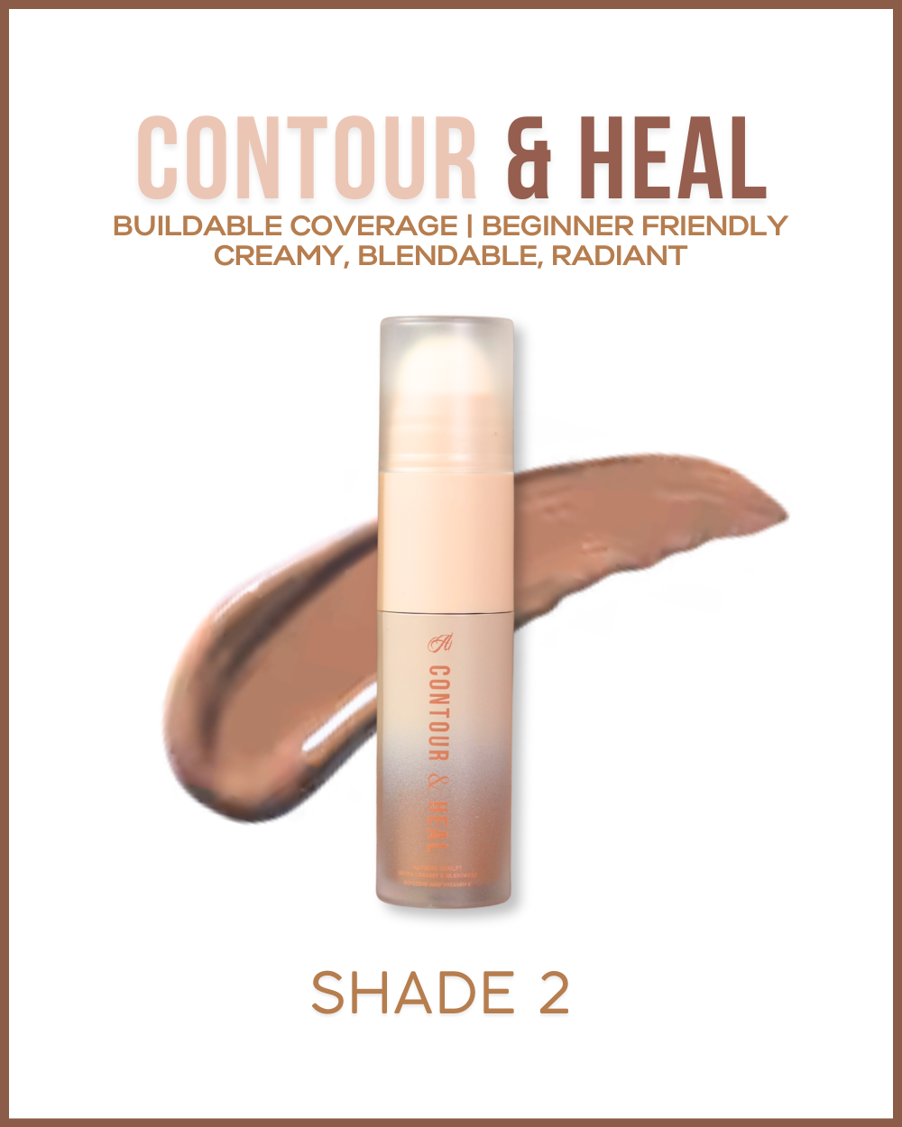 
                  
                    Contour & Heal
                  
                