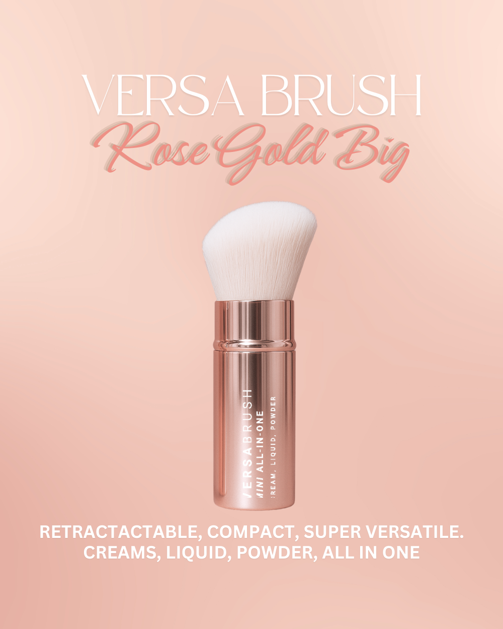 
                  
                    Versa Brush
                  
                